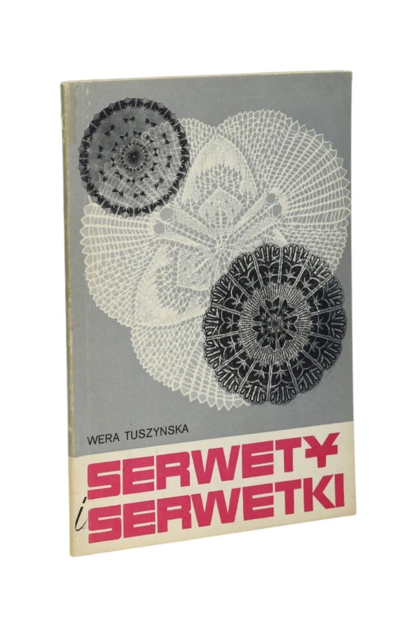 Serwety i serwetki Tuszyńska