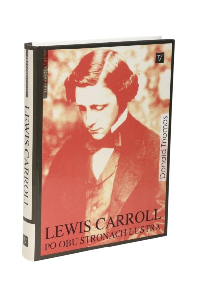 Lewis Carroll Po obu stronach lustra Thomas