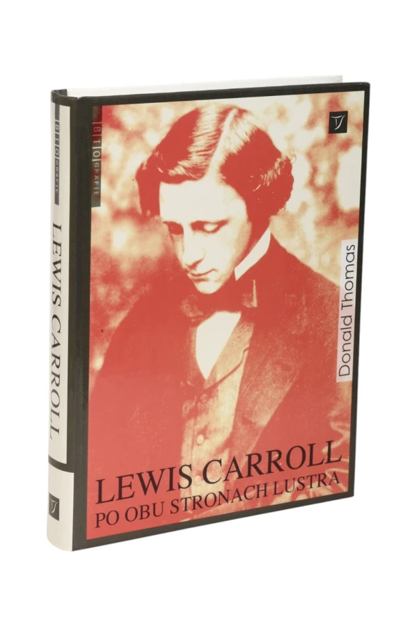Lewis Carroll Po obu stronach lustra Thomas
