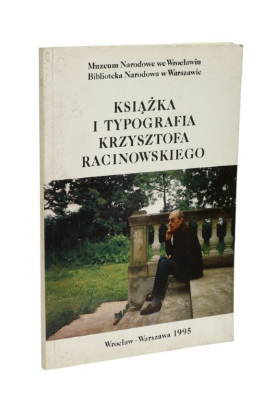 Książka i typografia Krzysztofa Racinowskiego