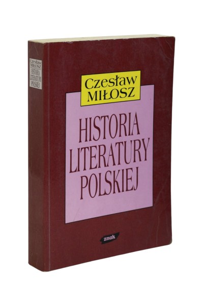 Historia literatury Polskiej Miłosz