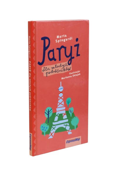 Paryż dla młodych podróżników Spingardi