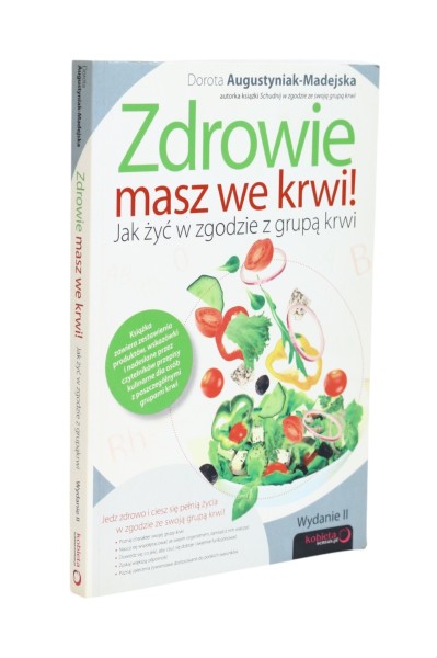 Zdrowie masz we krwi! Augustyniak-Madejska