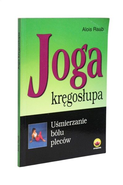 Joga kręgosłupa Uśmierzanie bólu pleców Raab