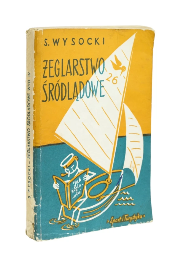 Żeglarstwo śródlądowe Wysocki