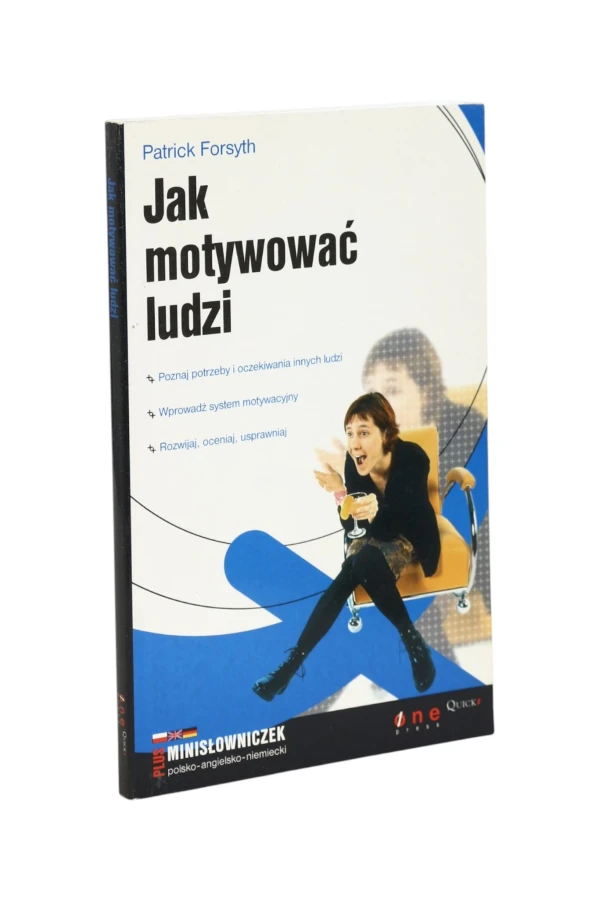 Jak motywować ludzi Forsyth