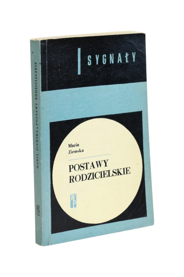 Postawy rodzicielskie Ziemska