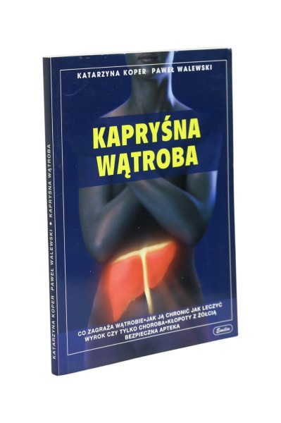 Kapryśna wątroba Koper