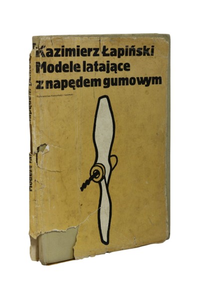Modele latające z napędem gumowym Łapiński