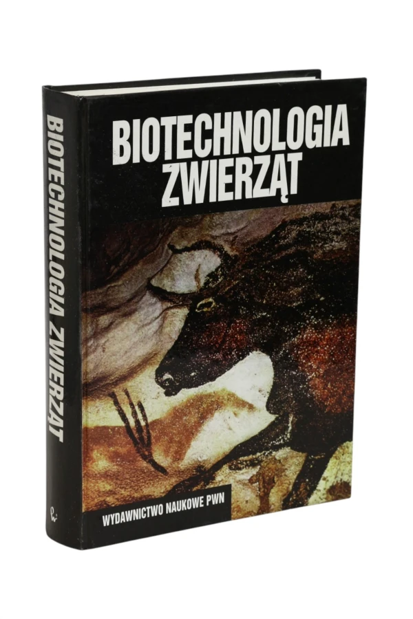 Biotechnologia zwierząt Praca zbiorowa
