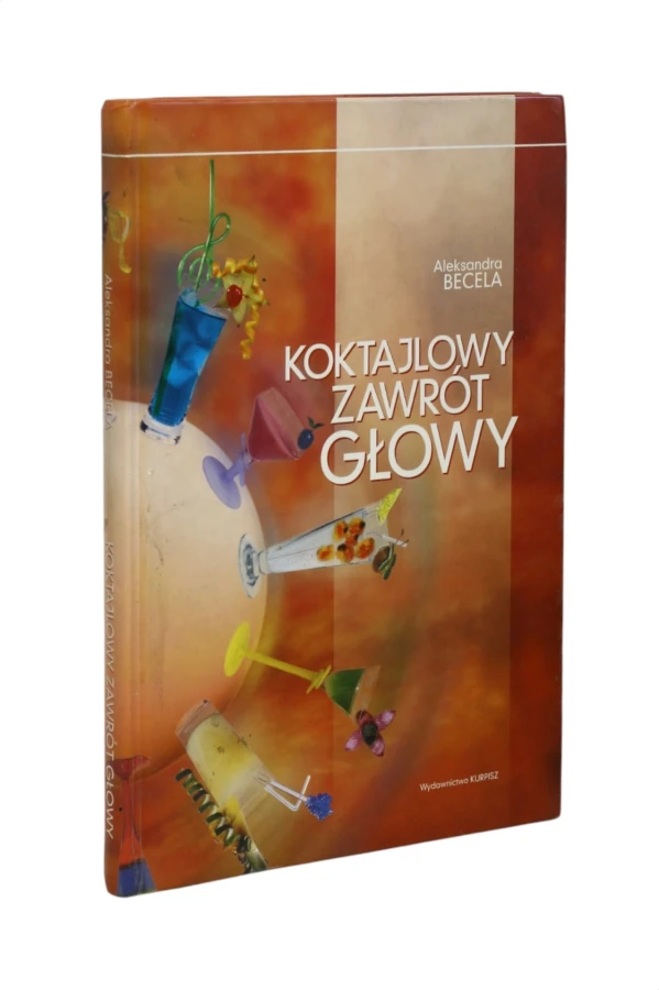 Koktajlowy zawrót głowy Becela
