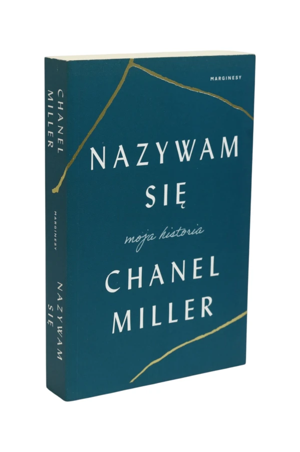 Nazywam się Chanel Miller Moja historia