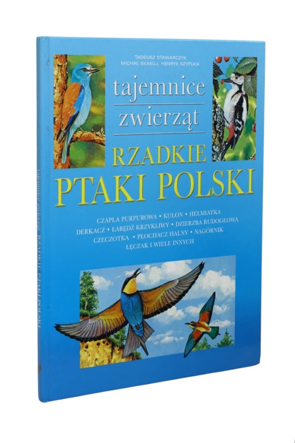 Tajemnice zwierząt Rzadkie Ptaki Polskie Stawarczyk