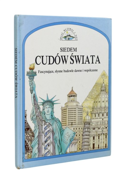 Świat wczoraj i dziś Siedem cudów świata