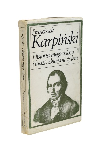 Historia mego wieku i ludzi, z którymi żyłem Karpiński