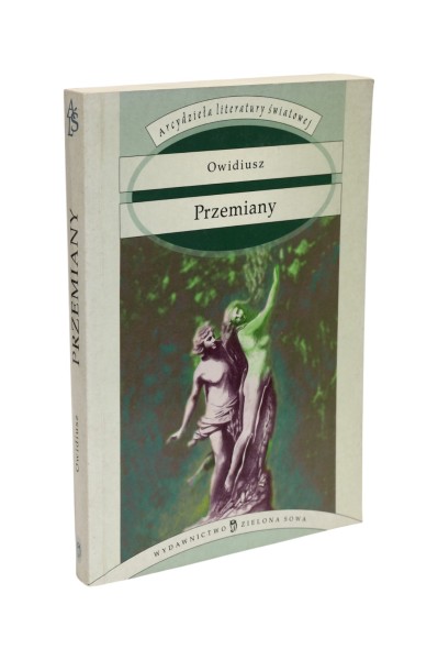 Przemiany Owidiusz Arcydzieła literatury światowej