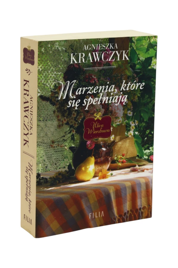 Marzenia, które się spełniają Ulica Wierzbowa Krawczyk