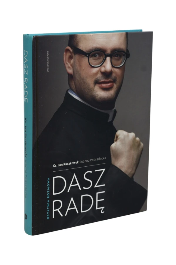 Dasz radę Ostatnia rozmowa Kaczkowski
