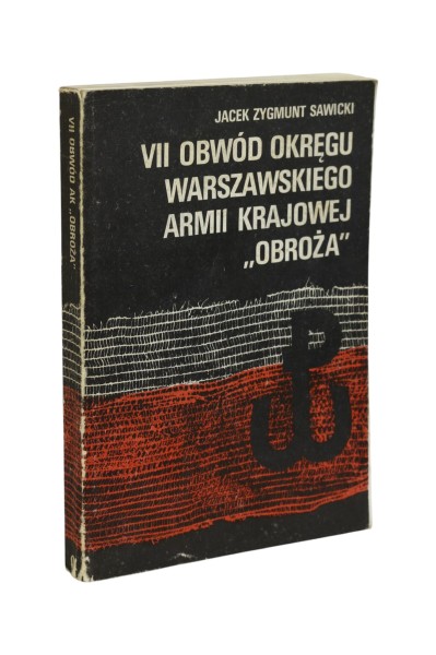 VII obwód okręgu Warszawskiego armii krajowej "obroża" Sawicki