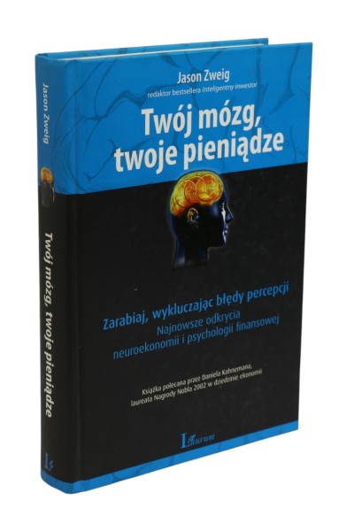 Twój mózg twoje pieniądze Zweig
