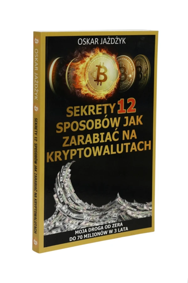 Sekrety 12 sposobów jak zarobić na kryptowalutach Jażdżyk