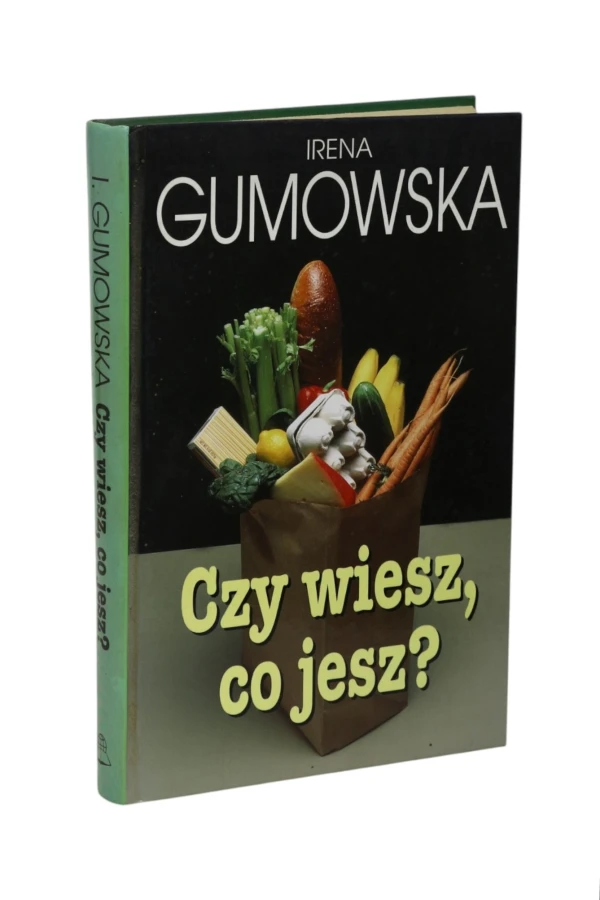 Czy wiesz co jesz Gumowska