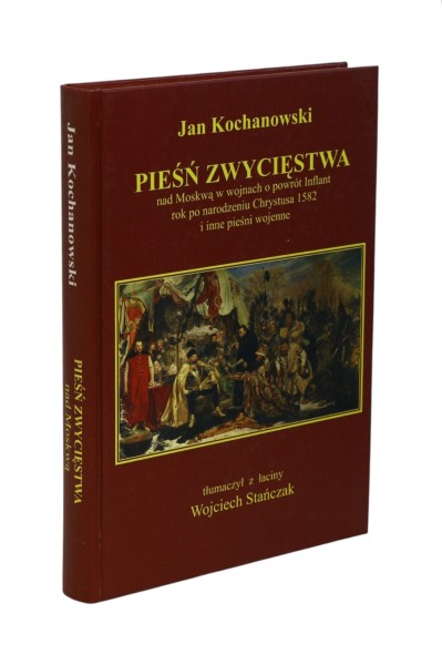 Pieśń zwycięstwa Jan Kochanowski