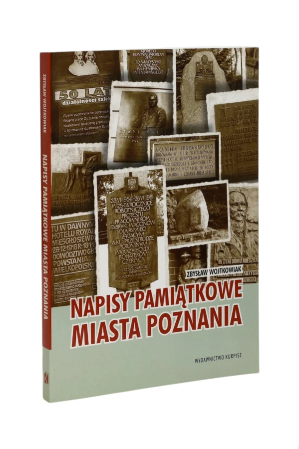 Napisy pamiątkowe Miasta Poznania Wojtkowiak