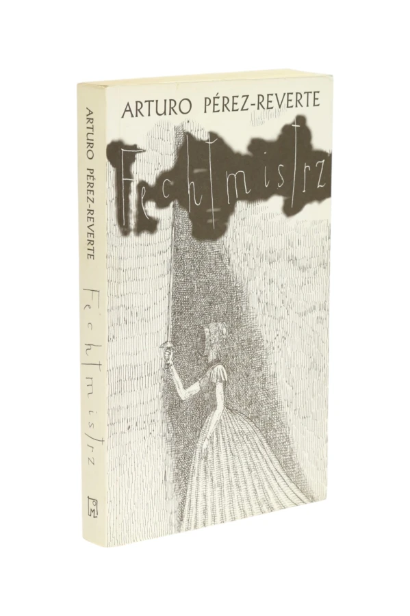 Fechtmistrz Arturo Perez-Reverte