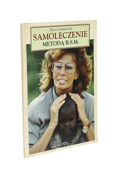 Samoleczenie metodą B.S.M. Lewandowski