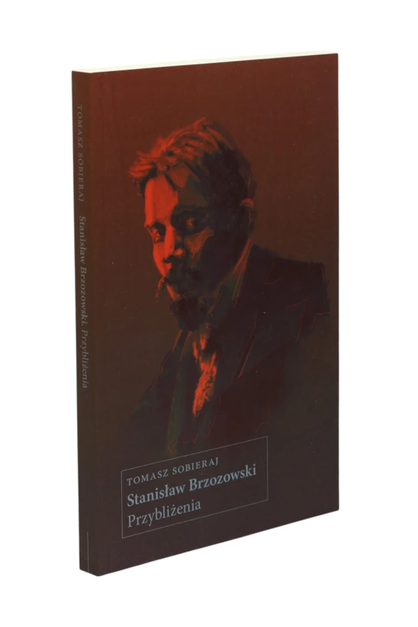 Stanisław Brzozowski Przybliżenia Sobieraj