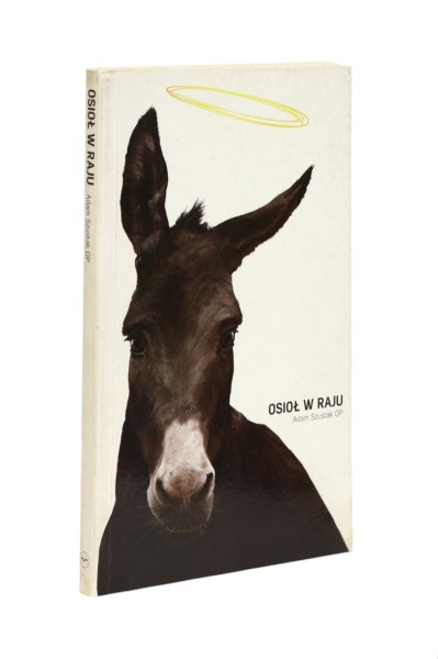 Osioł w raju Szustak