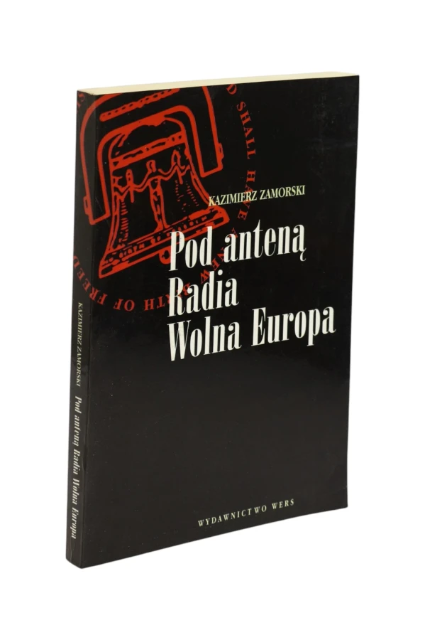 Pod anteną Radia Wolna Europa Zamorski
