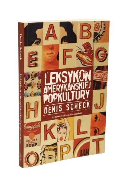 Leksykon Amerykańskiej popkultury Scheck