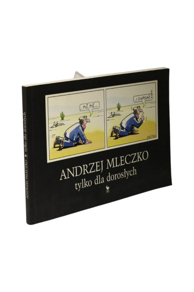 Andrzej Mleczko tylko dla dorosłych
