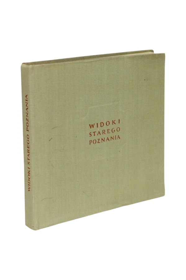 Widoki Starego Poznania Warkoczewska
