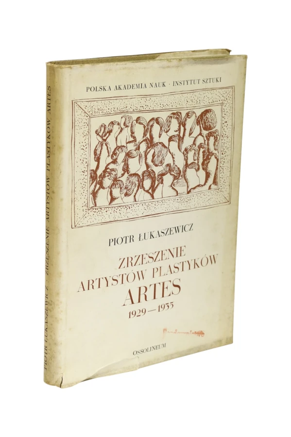 Zrzeszenie Artystów Plastyków 1929 - 1935 ARTES Łukaszewicz