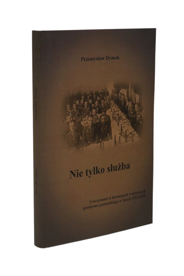 Nie tylko służba Dymek