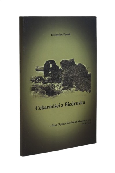 Cekaemiści z Biedruska Dymek