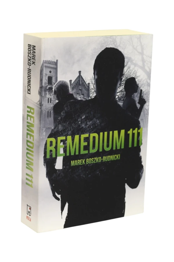 Remedium 111 Marek Boszko-Rudnicki