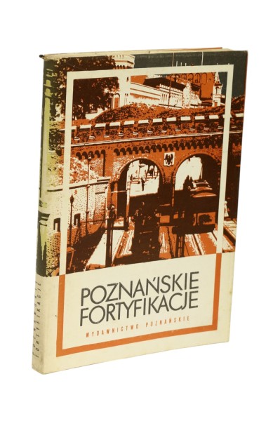 Poznańskie fortyfikacje Polak