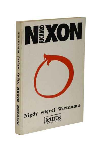 Nigdy więcej Wietnamu Nixon