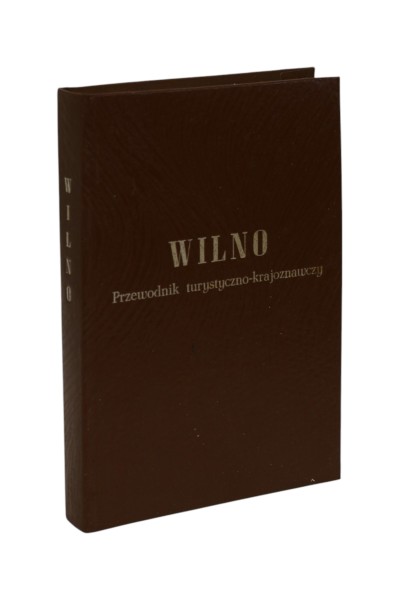 Wilno Przewodnik turystyczno-krajoznawczy