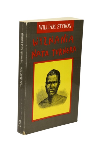 Wyznania Nata Turnera Styron
