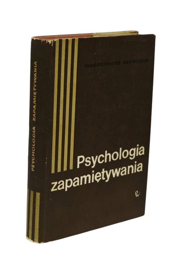 Psychologia zapamiętywania Szewczuk