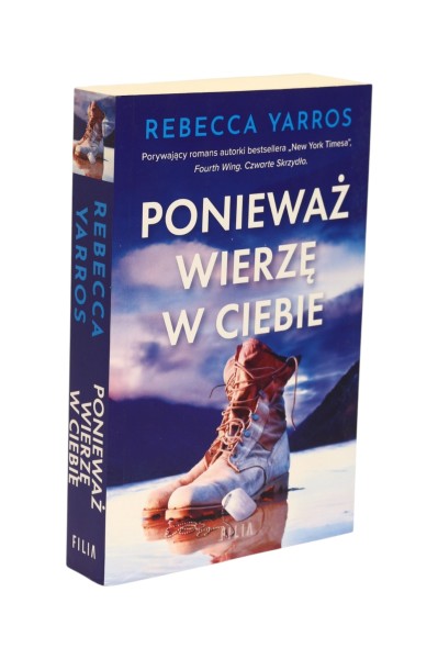 Ponieważ wierze w Ciebie Yarros