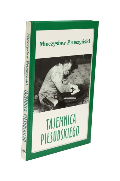 Tajemnica Piłsudskiego Pruszyński