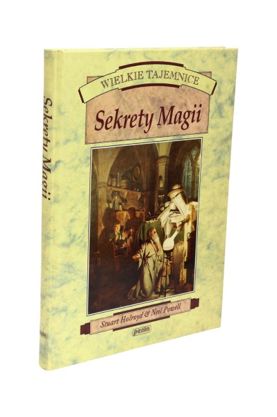 Wielkie tajemnice Sekrety magii Holroyd