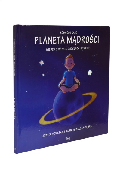 Kosmos i Kajo Planeta mądrości Wiedza o mózgu, emocjach i stresie Wowczak
