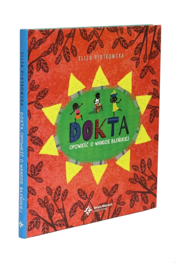 Dokta Opowieść o Wandzie Błeńskiej Piotrowska